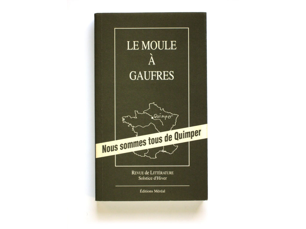 Claude Closky, ‘Nous sommes tous de Quimper [We all come from Quimper]’, 1992, December, Paris: Méréal, Le Moule à gaufres #5, cover, pp. 100-101, 182-193.