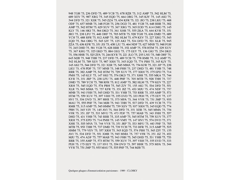 Claude Closky, ‘Quelques plaques d’immatriculation parisiennes [A Few Parisian Licence Plates]’, 1989, laserprint on paper, 21 x 29,7 cm.